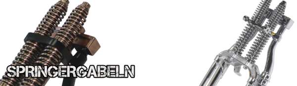 GABEL / CLASSIC SPRINGER GABEL UND ZUBEHÖR GABEL / CLASSIC SPRINGER GABEL UND ZUBEHÖR
