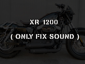 XR 1200 ( ONLY FIX SOUND )