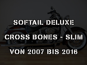 SOFTAIL DELUXE - CROSS BONES - SLIM VON 2007 BIS 2016
