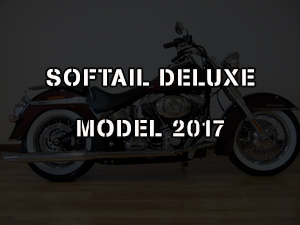 SOFTAIL DELUXE MODEL 2017