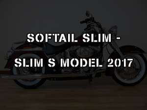 SOFTAIL SLIM - SLIM S MODEL 2017