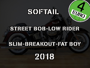 SOFTAIL STREET BOB - LOW RIDER - SLIM - BREAKOUT - FAT BOY 2018