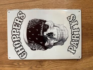 Blechschild von Choppers n Partys