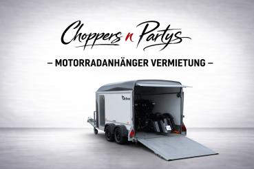 Motorradanhänger Mieten geschlossen Anhängerverleih in Stuttgart / Ludwigsburg bei Choppers n Partys