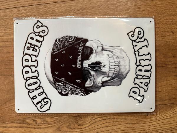 Blechschild von Choppers n Partys